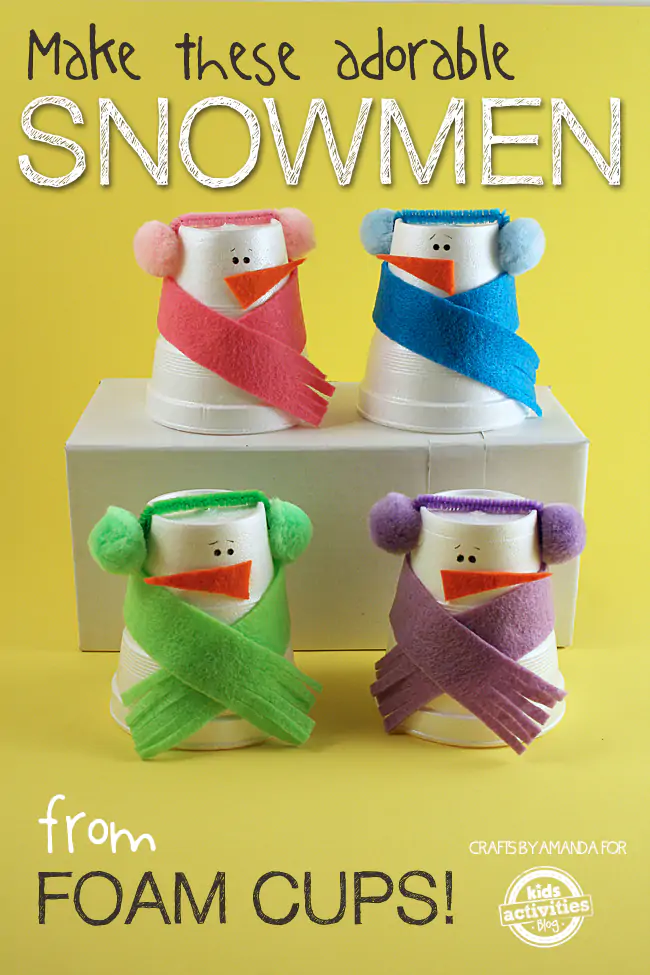 Snowman Craft from Foam Cups - 4 finished snowman crafts for kids shown on a yellow background with the text: Make adorable snowmen from foam cups - Kids Activities Blog